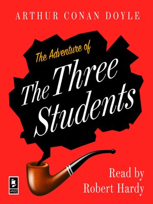 cover image of The Adventure of the Three Students